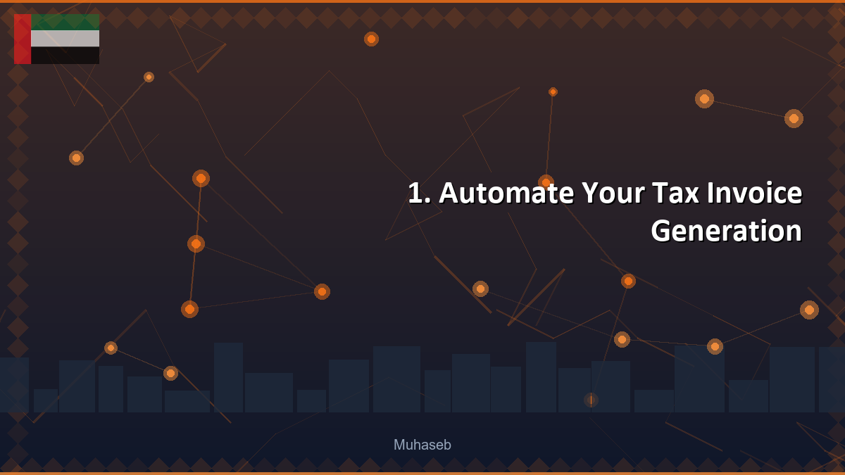 1. Automate Your Tax Invoice Generation