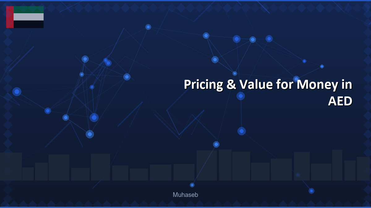 Pricing & Value for Money in AED