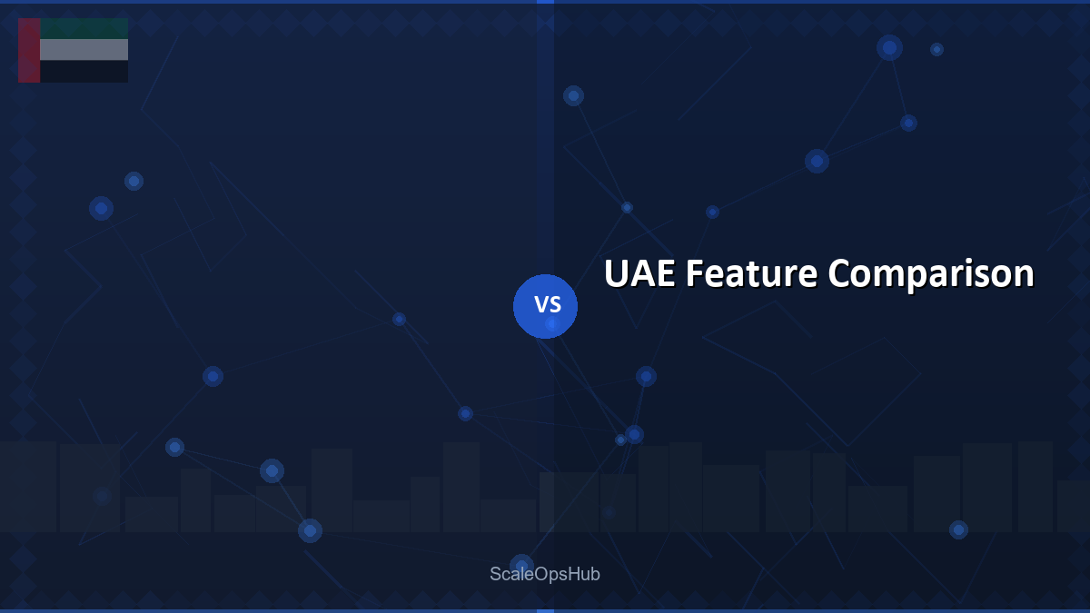 UAE Feature Comparison
