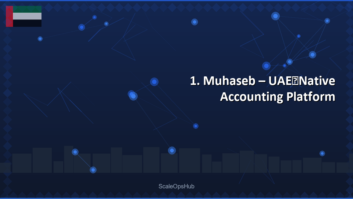1. Muhaseb – UAE‑Native Accounting Platform
