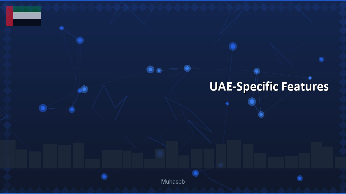 UAE-Specific Features